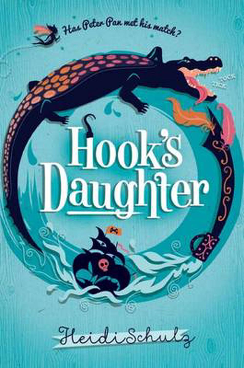 Hook's Daughter by Heidi Schulz (English) Paperback Book Free Shipping! eBay