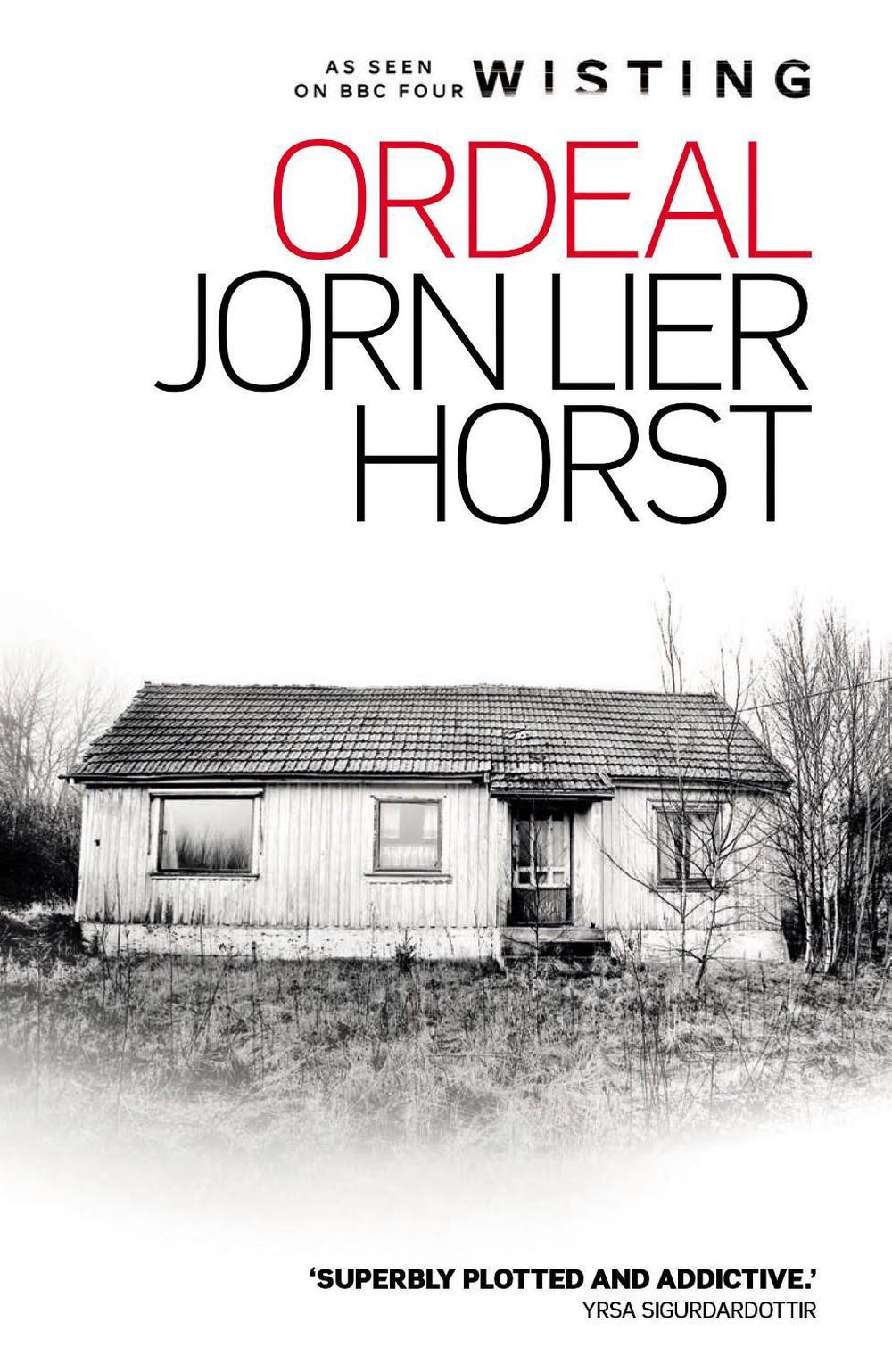 Ordeal by Jorn Lier Horst (English)