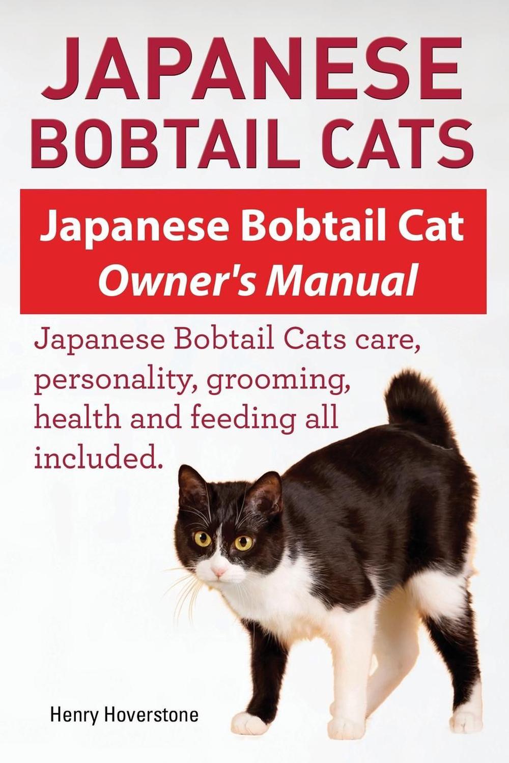 Japanese Bobtail Cats. Japanese Bobtail Cat Owners Manual ...