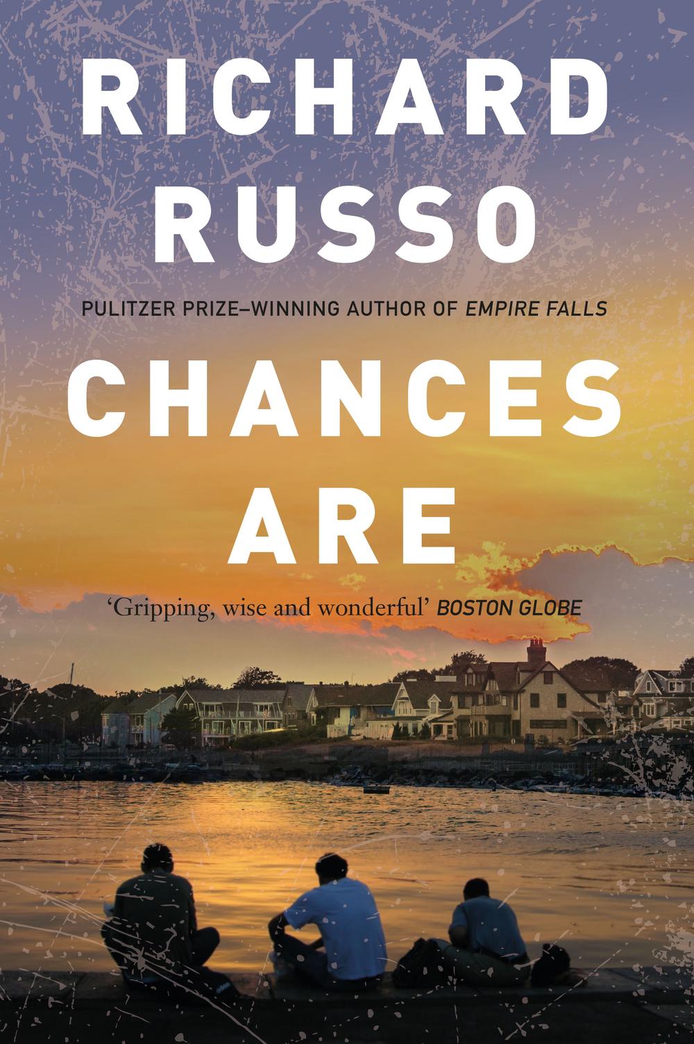 Chances are A Novel by Richard Russo (English) Paperback Book Free