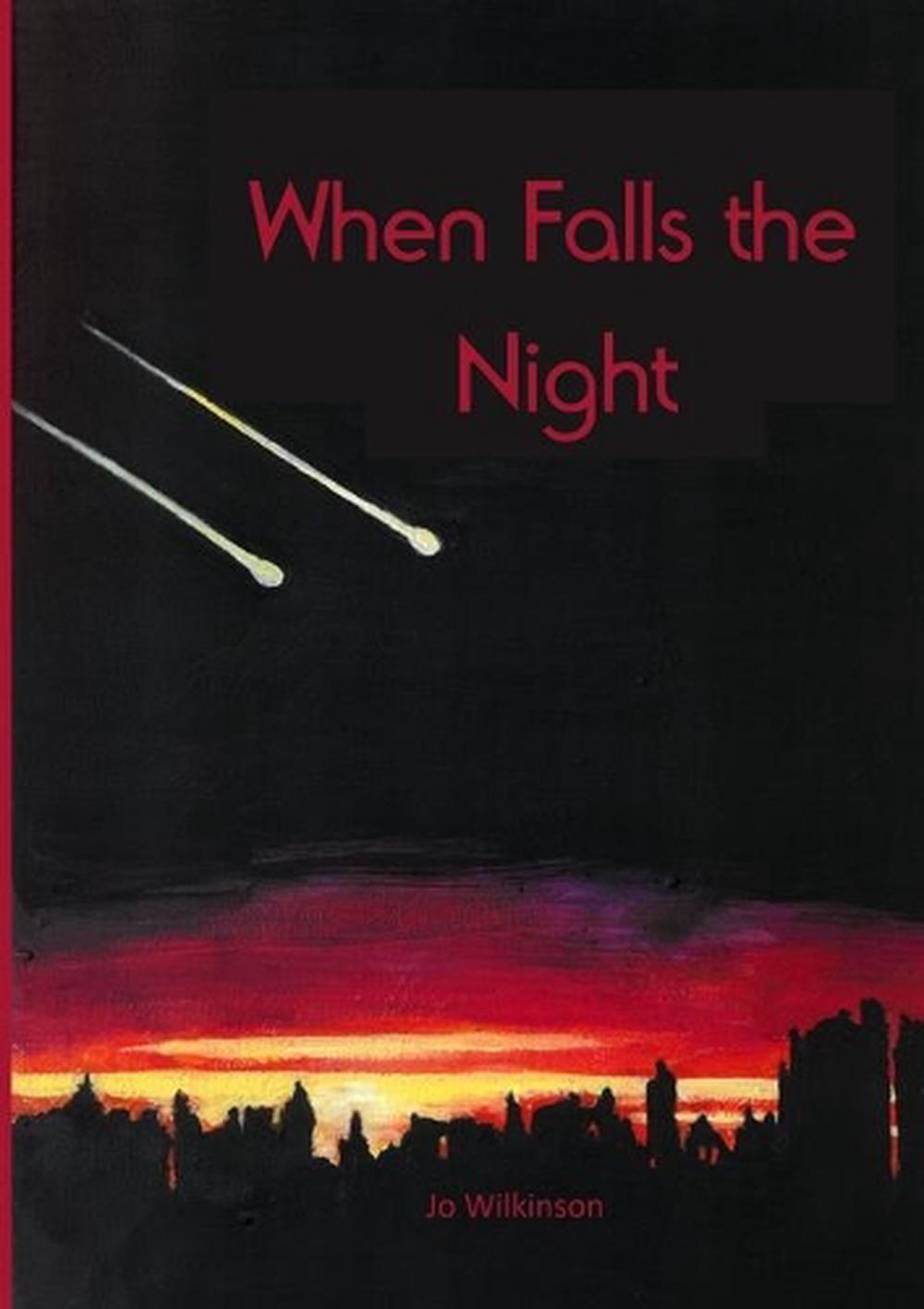 When The Night Falls Book Free When Falls the Night by Jo Wilkinson Free Shipping! | eBay