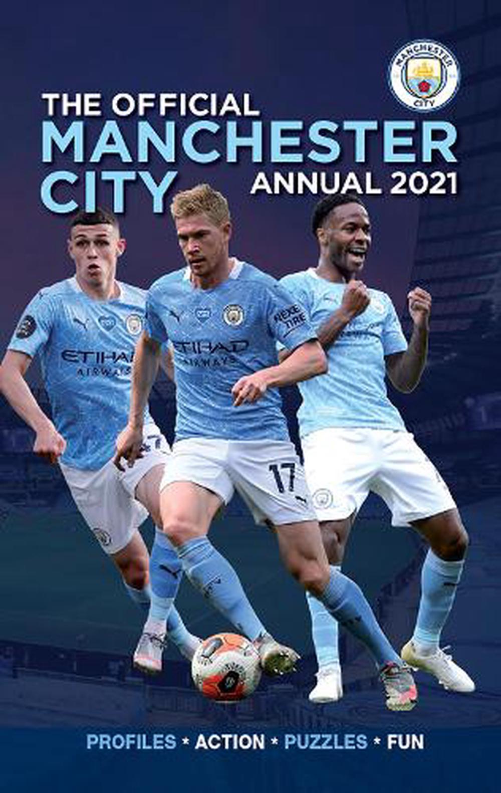 The Official Manchester City Annual 2021 by David Clayton