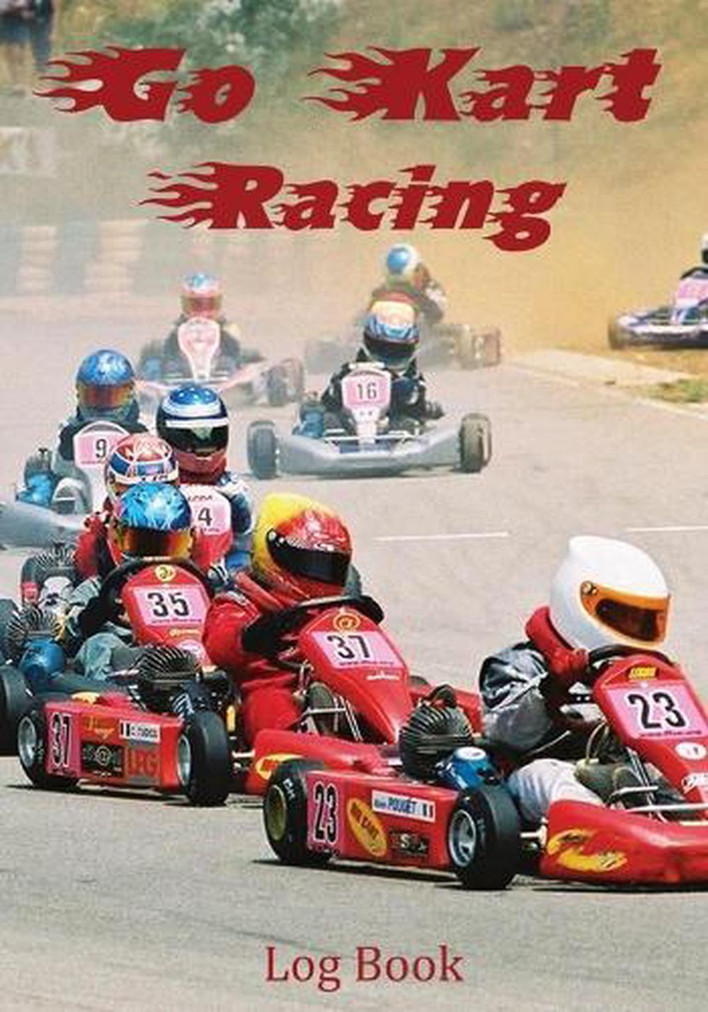 Go Kart Racing Log Book by Karting Addicts (English) Paperback Book