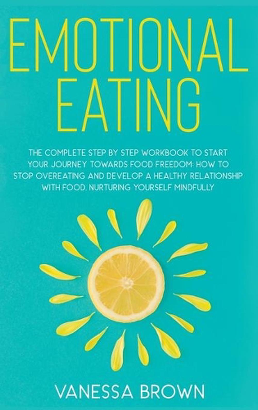 Emotional Eating by Vanessa Brown (English) Hardcover Book