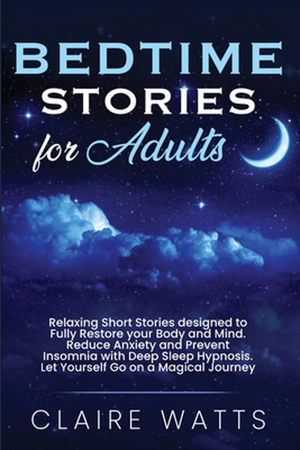 Bedtime Stories For Adults By Watts Claire Watts English Paperback Book Free S 9781914122064