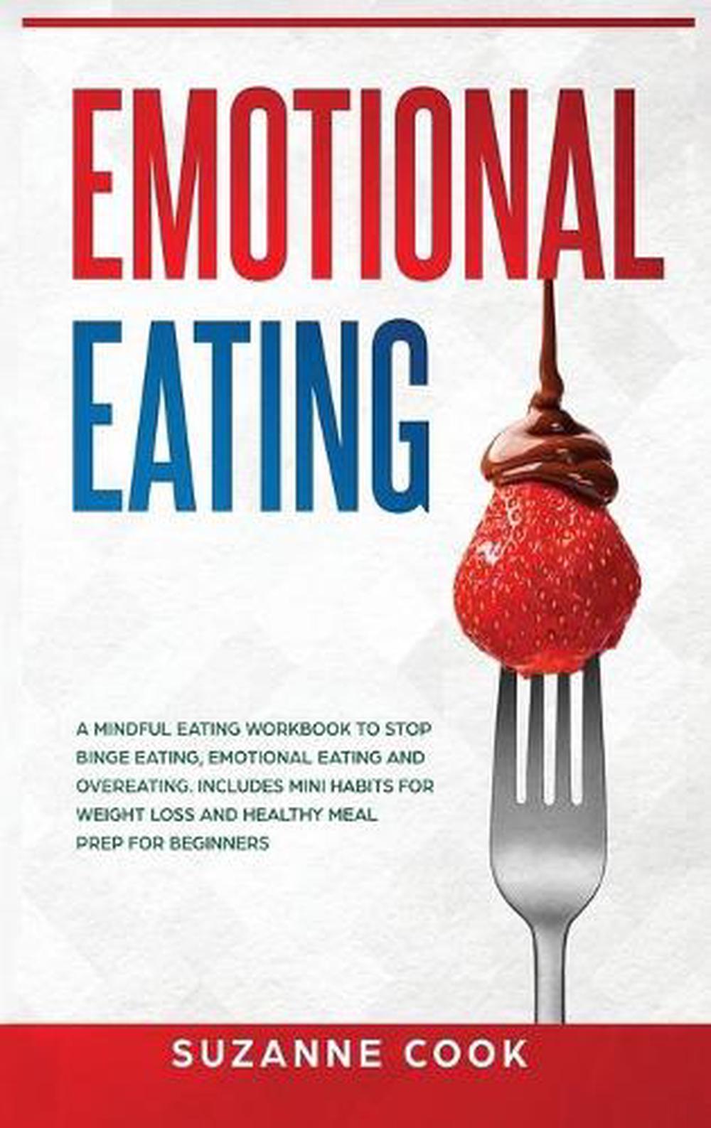 Emotional Eating by Suzanne Cook Hardcover Book Free