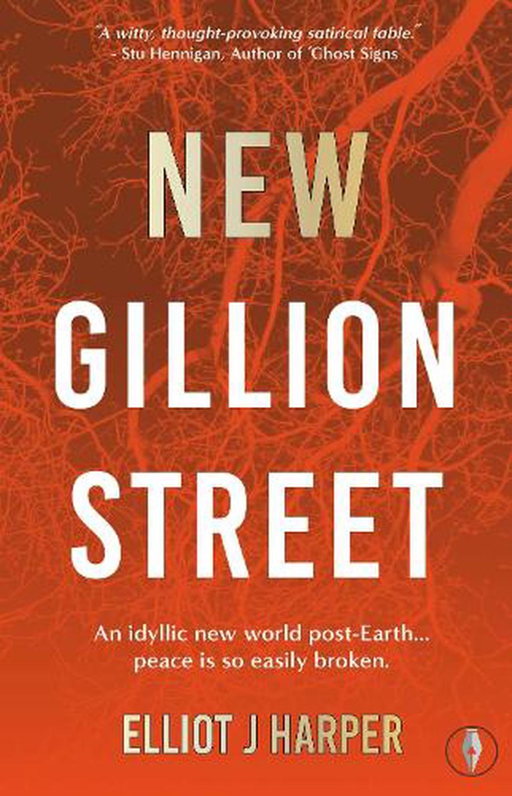 New Gillion Street by Elliot J. Harper Paperback Book