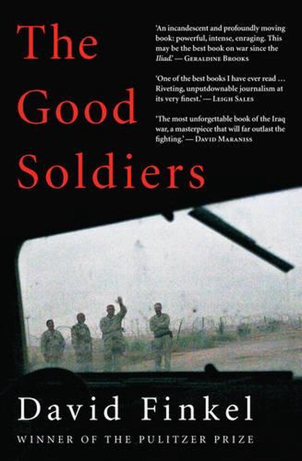 The Good Soldiers by David Finkel
