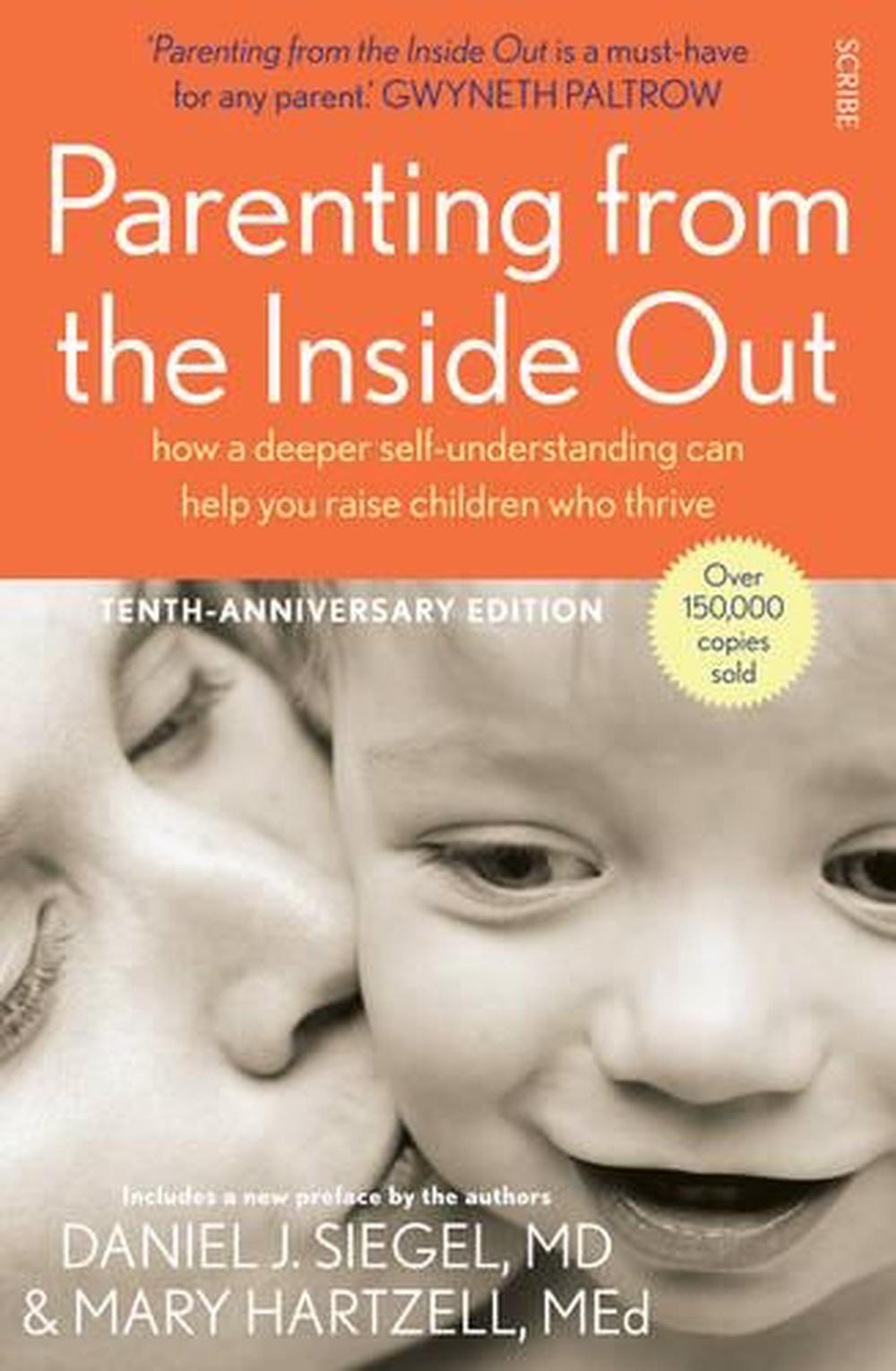 Parenting from the Inside Out: how a deeper self ...