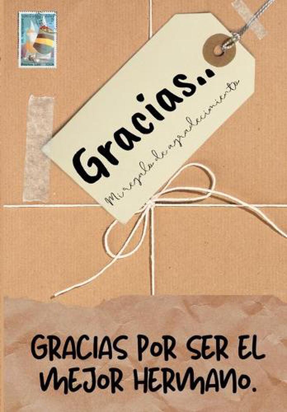 gracias-por-ser-el-mejor-hermano-by-the-life-graduate-publishing-group