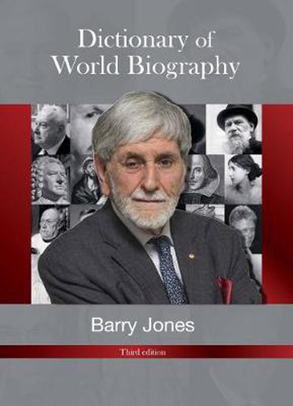 Dictionary of World Biography: Third Edition by Barry Jone Hardcover ...