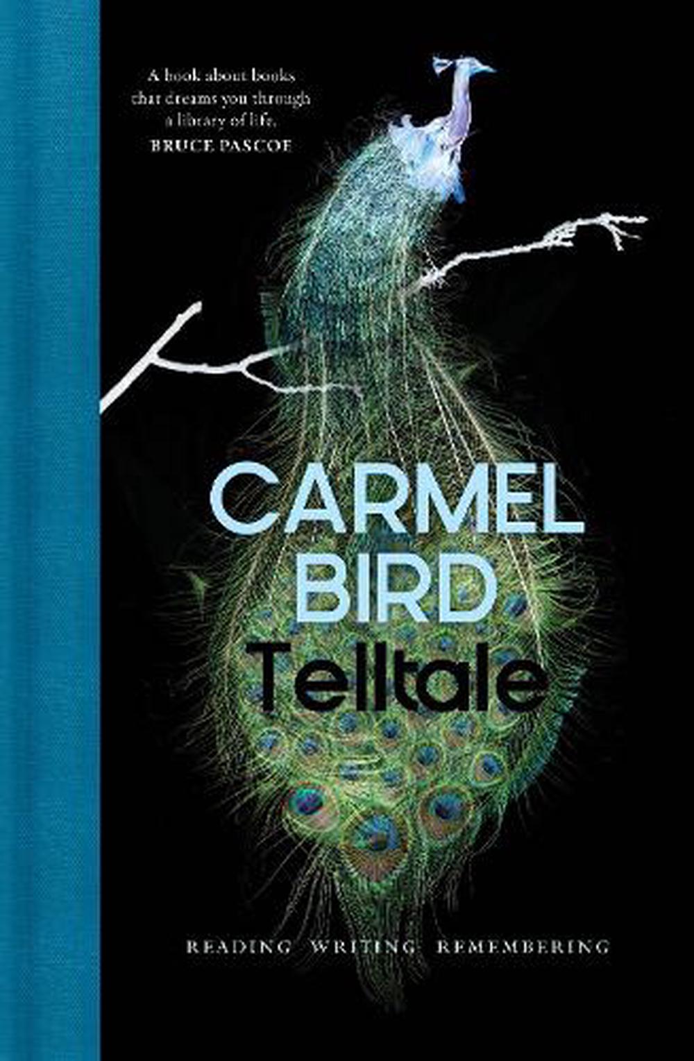 Telltale: Reading Writing Remembering by Carmel Bird (English) Hardcover Book - Bild 1 von 1