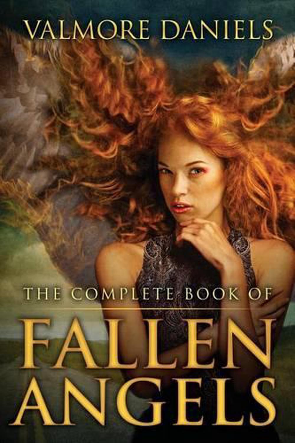The Complete Book of Fallen Angels by Valmore Daniels (English