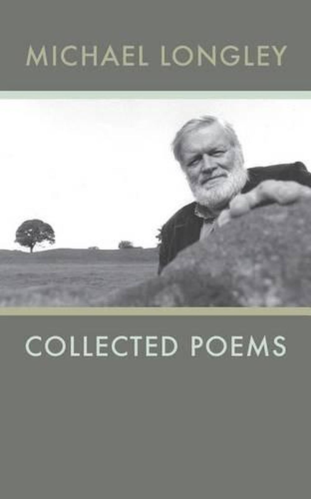 Michael Longley: Collected Poems by Michael Longley (English) Paperback ...