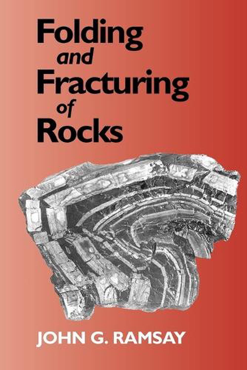 Folding and Fracturing of Rocks by John G. Ramsay (English) Paperback