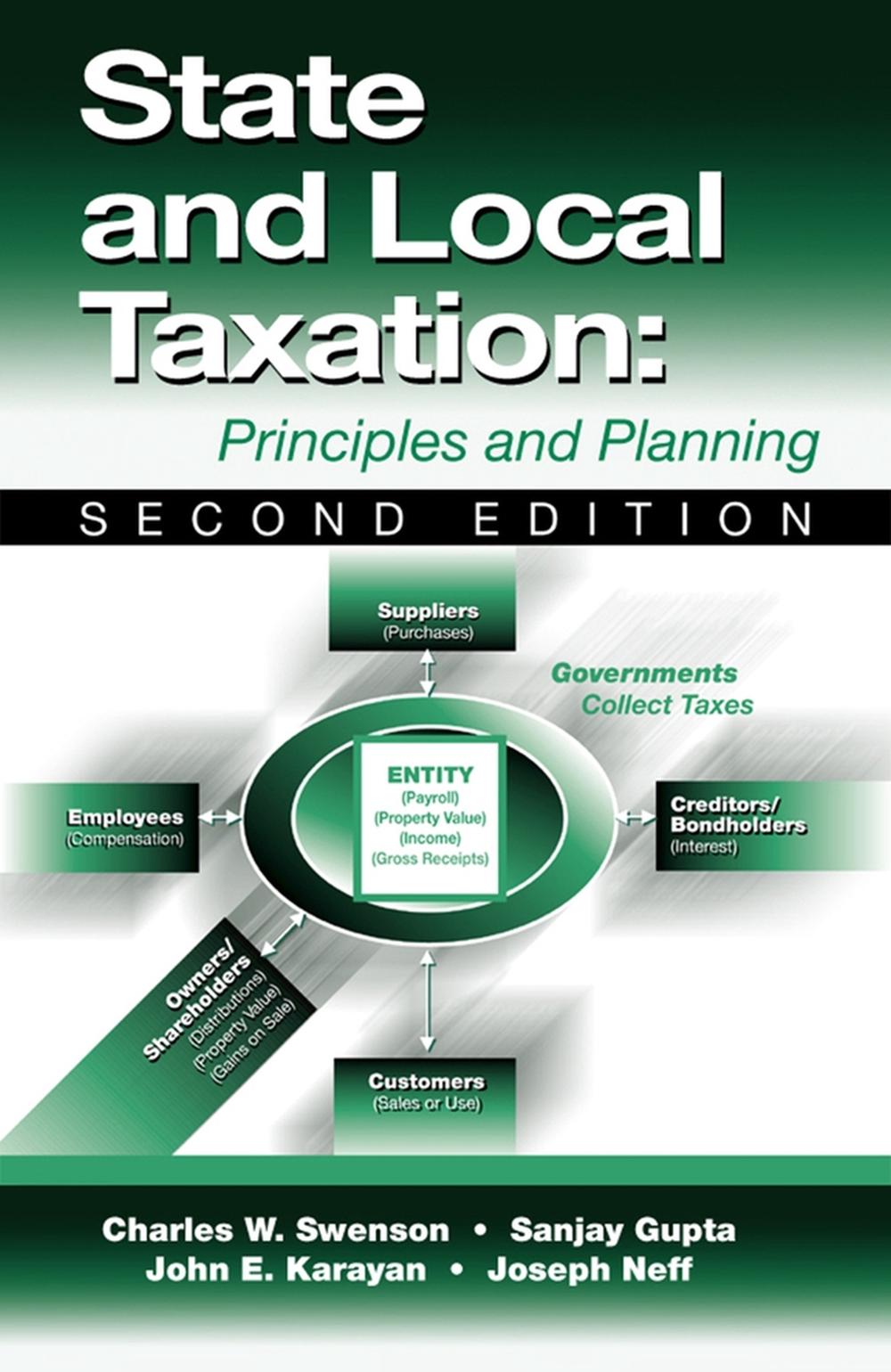 State and Local Taxation Principles and Planning Principles and