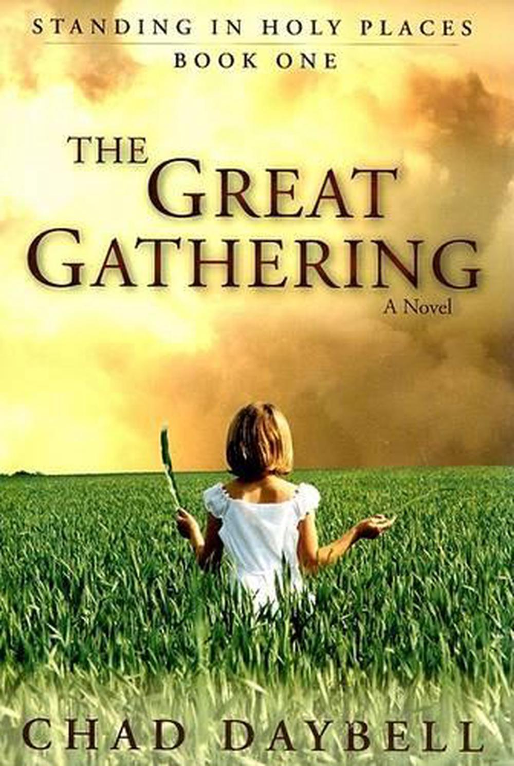 The Great Gathering by Chad Daybell (English) Paperback