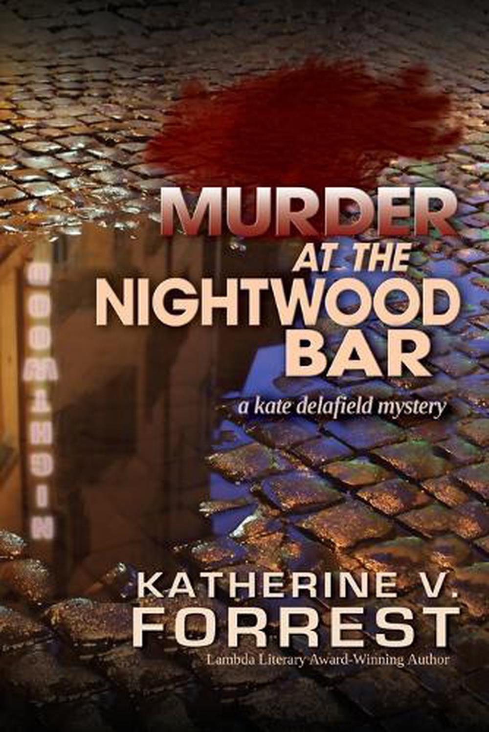 Lesbian Pulp Fiction by Katherine V. Forrest Lesbian Pulp Fiction by Katherine V. Forrest
