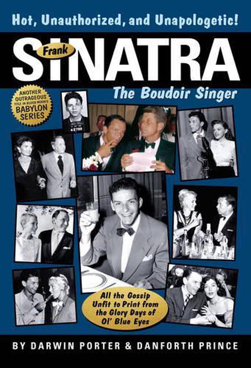 Frank Sinatra The Boudoir Singer All The Gossip Unfit To