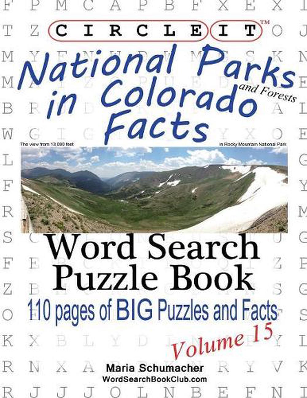 circle-it-national-parks-and-forests-in-colorado-facts-word-search-puzzle-boo-9781938625312