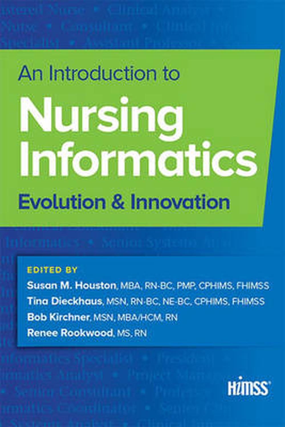 Introduction To Nursing Informatics: Evolution And Innovation (English ...