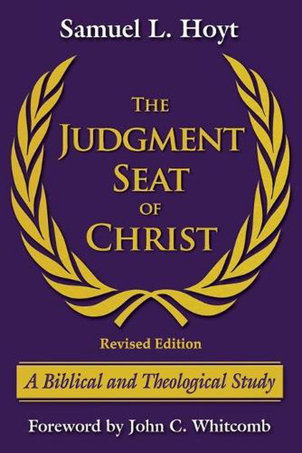 the judgment seat of christ and unconfessed sins samuel