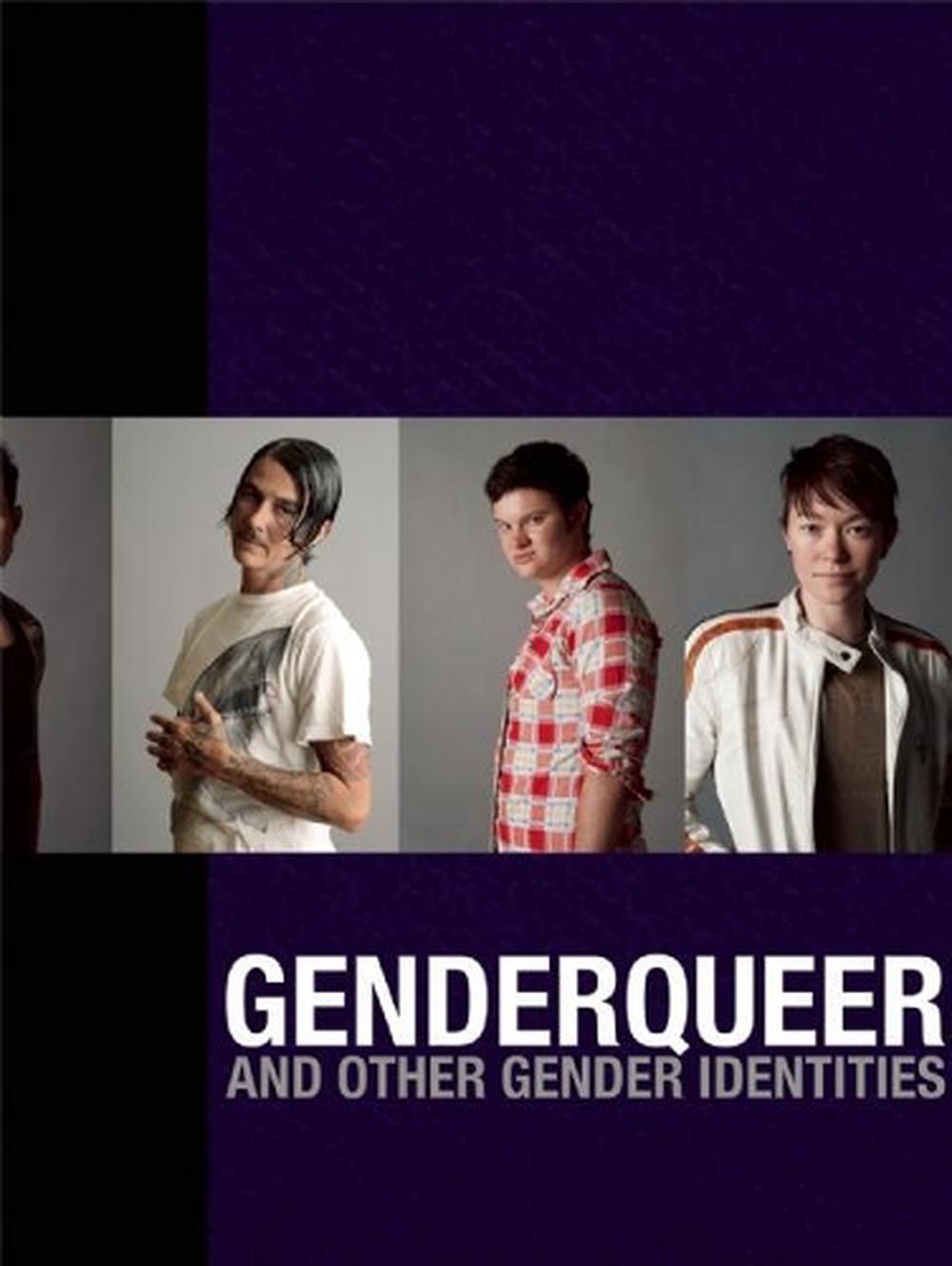 Genderqueer And Other Gender Identities By Dave Naz English
