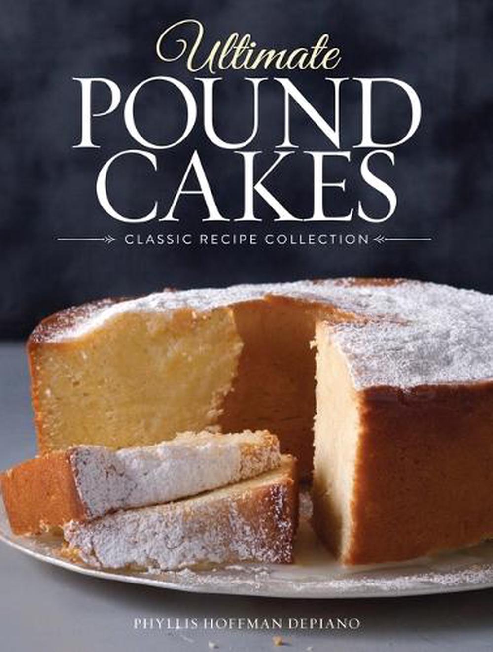 Ultimate Pound Cakes Classic Recipe Collection (English) Hardcover