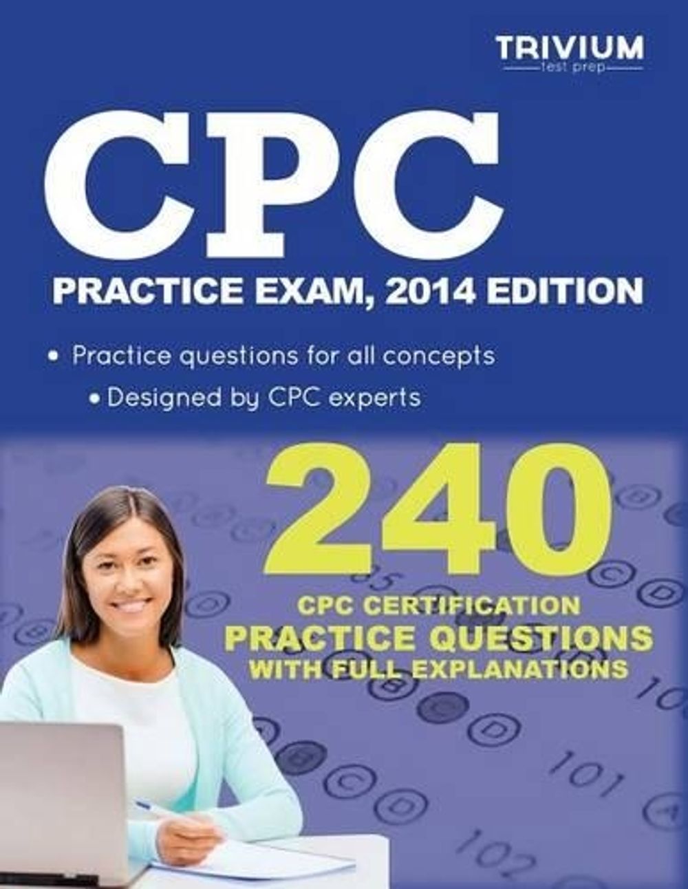 Cpc Practice Test, 2014 Edition: 240 Cpc Certification Practice ...