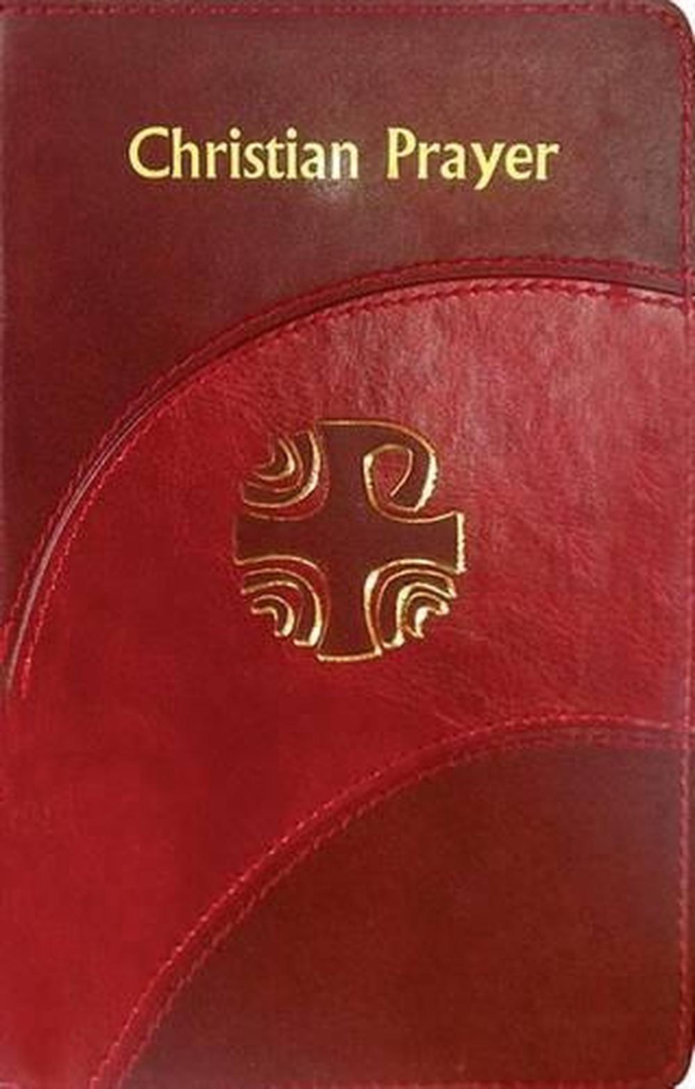 Christian Prayer by I.C.E.L. (English) Leather Book Free Shipping ...