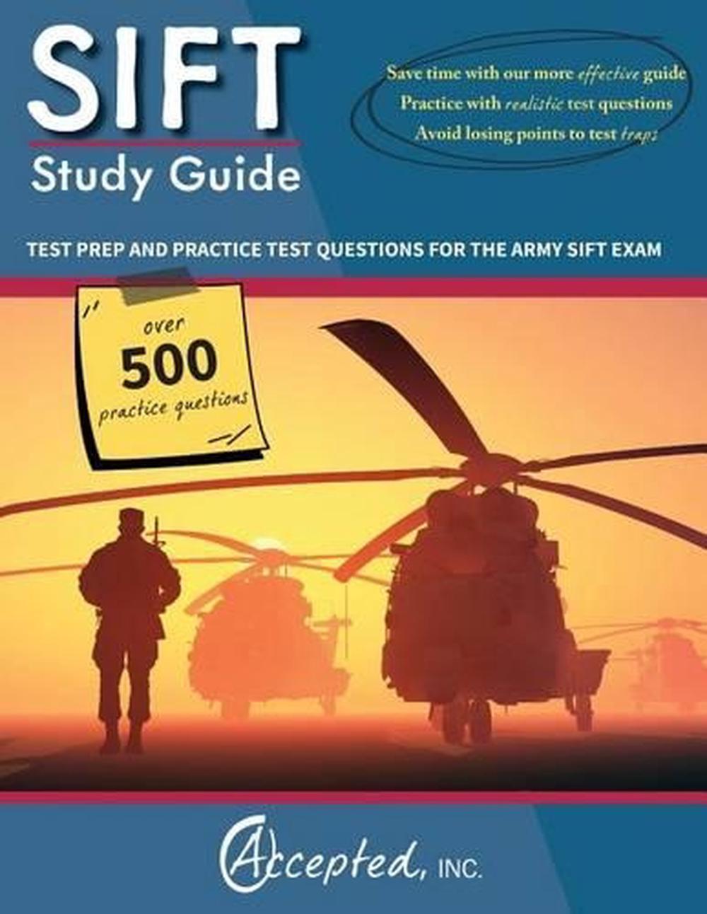Sift Study Guide Test Prep and Practice Test Questions for the Army