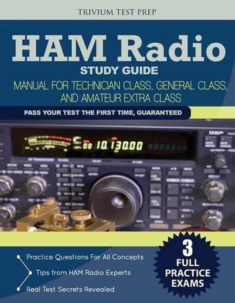 Details about Ham Radio Study Guide: Manual for Technician Class, General  Class, and Amateur E