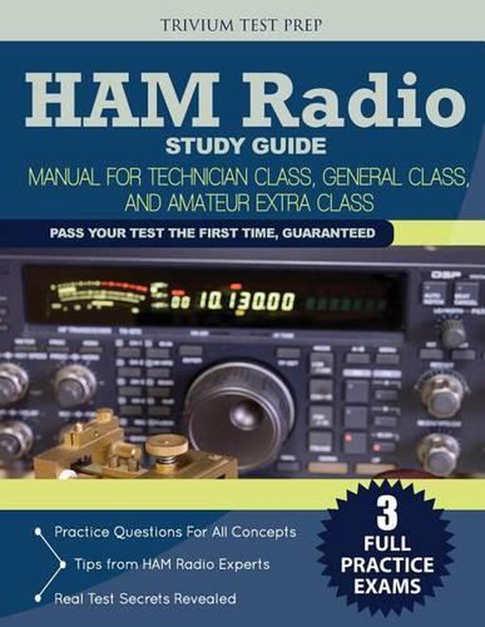 Ham Radio Study Guide Manual for Technician Class, General Class, and