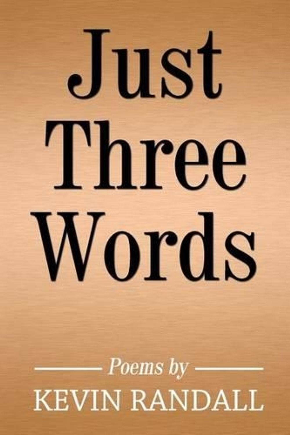 Just Three Words By Kevin Randall English Paperback Book Free