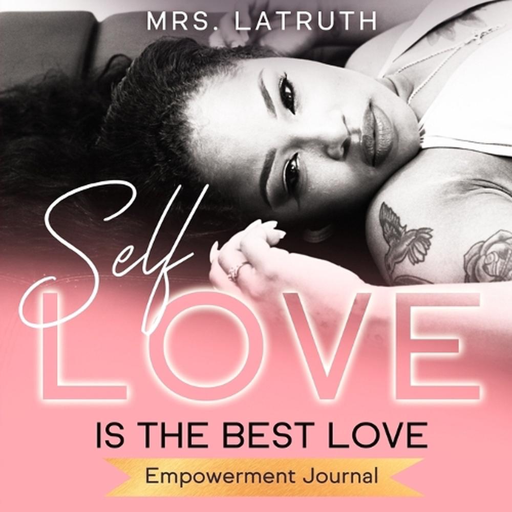  Self  Love  Is the Best  Love  by Briana Hampton Paperback 