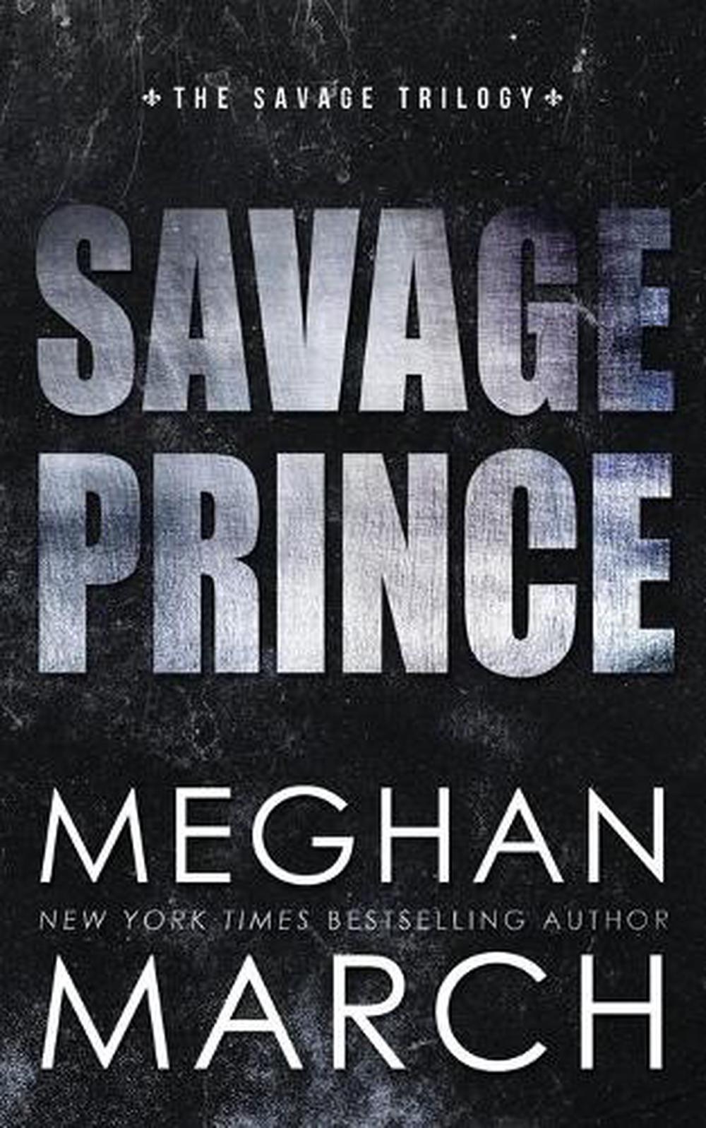 meghan march savage prince
