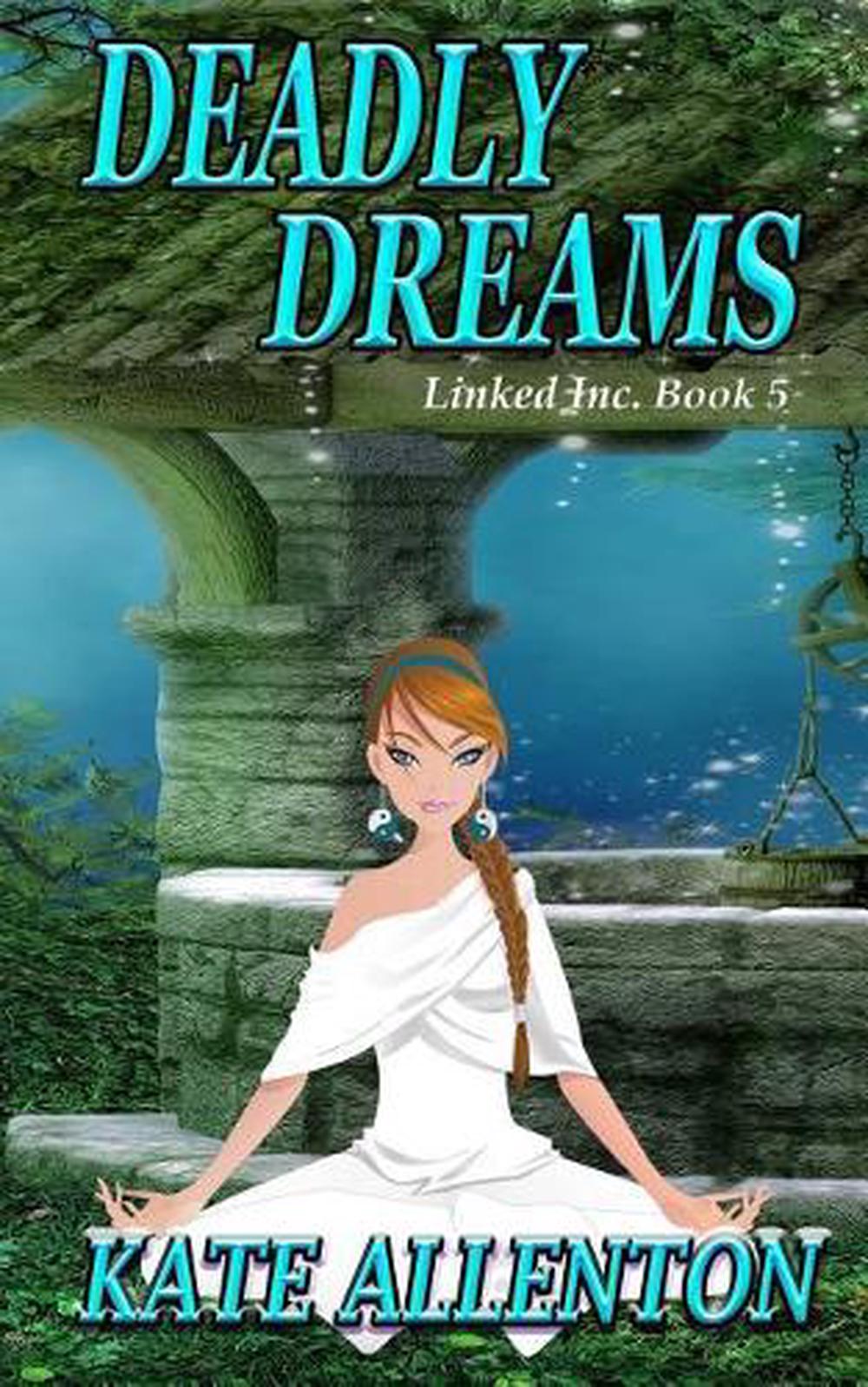 dreams of the deadly by adelaide forrest pdf