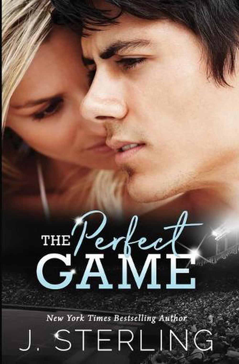 The Perfect Game by J. Sterling