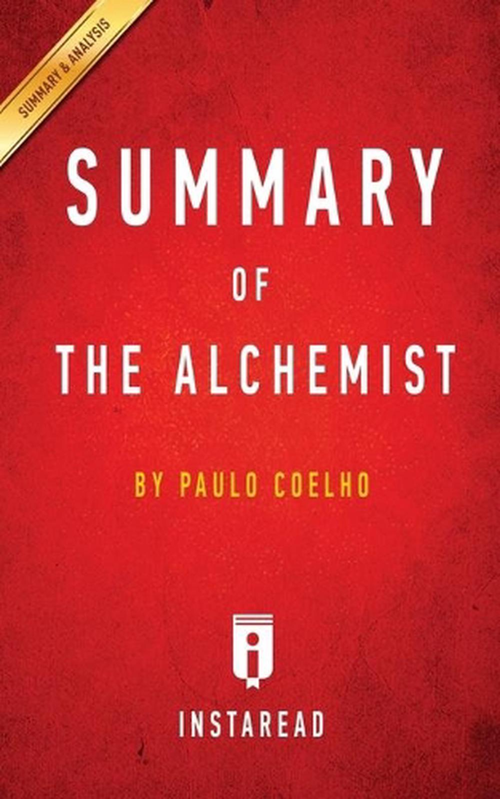 Summary of The Alchemist by Paulo Coelho Includes