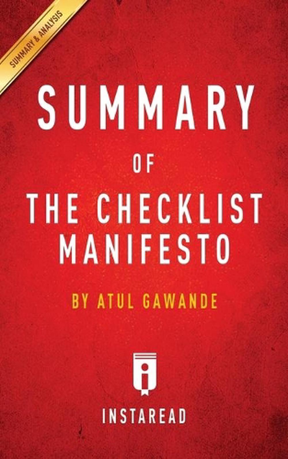 Summary of the checklist manifesto by atul gawande includes analysis