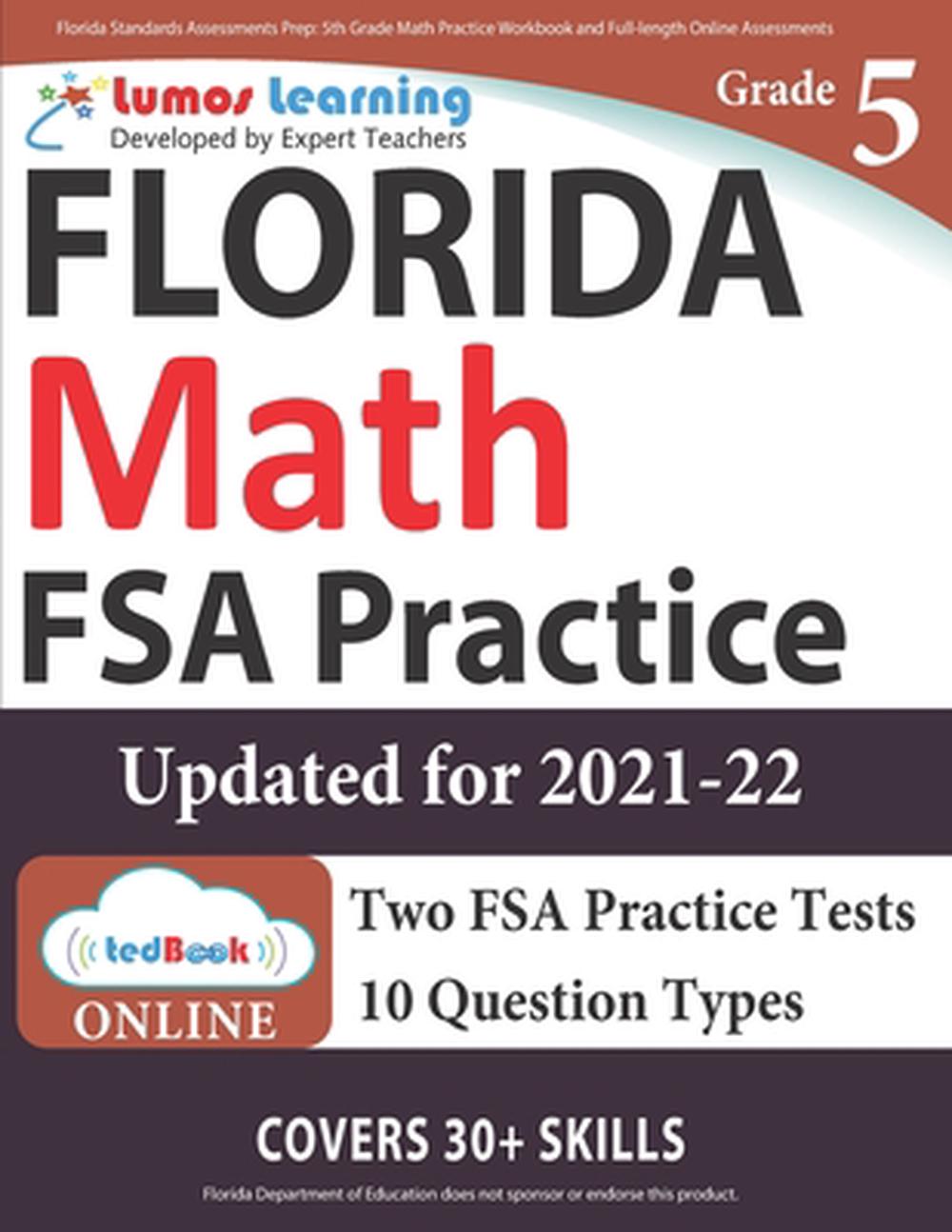 FSA Test Prep 5th Grade Math Practice Workbook And Full length Online Assessmen 9781945730504