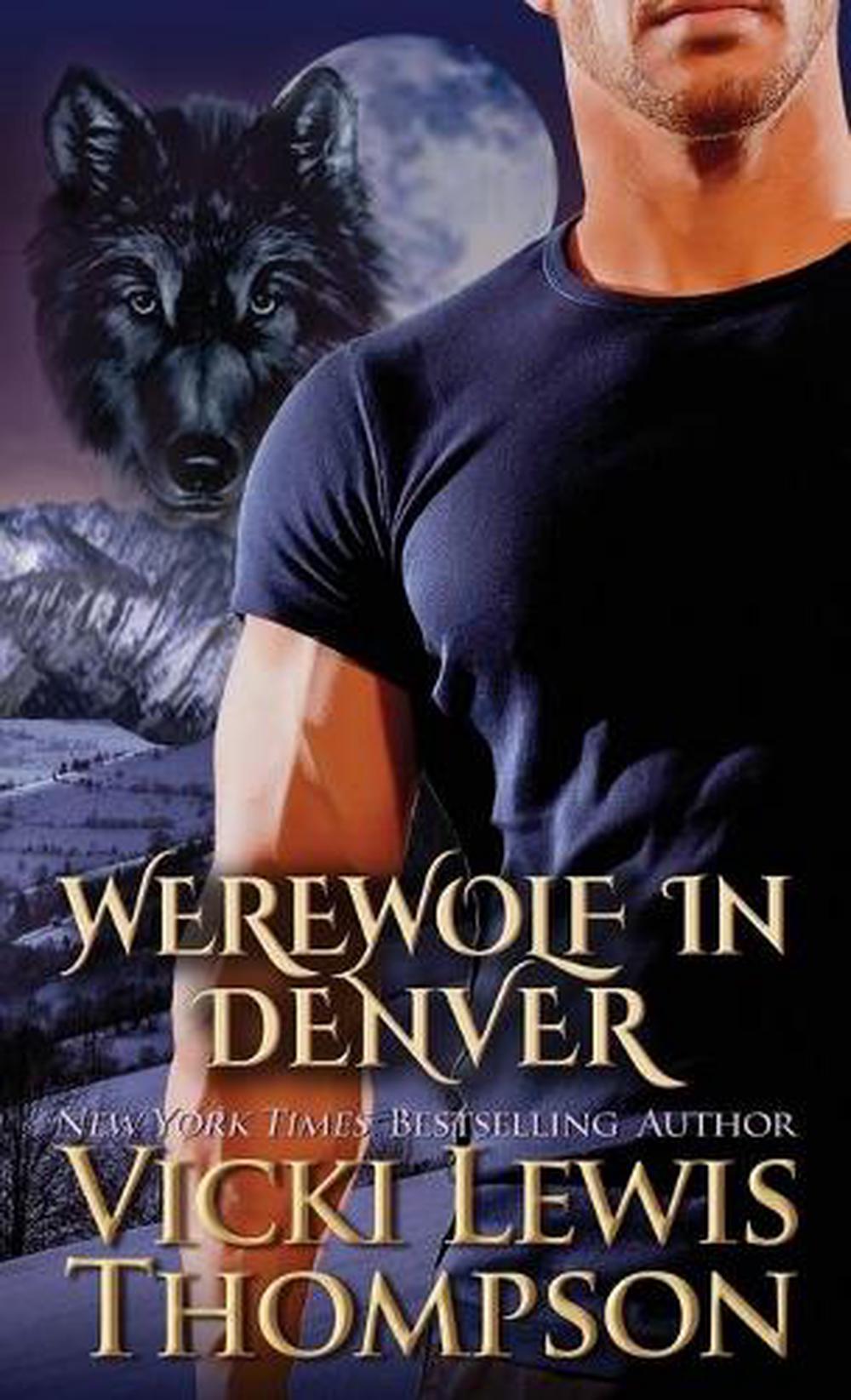 Werewolf in Alaska by Vicki Lewis Thompson