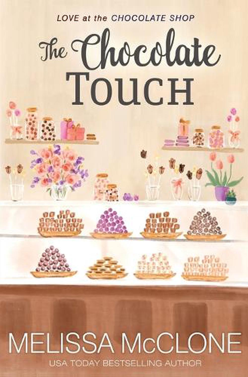 The Chocolate Touch by Melissa McClone (English) Paperback