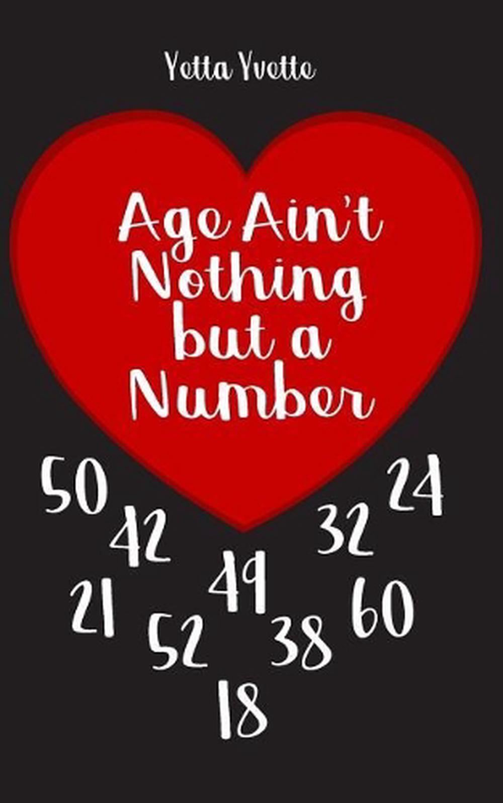 Age Aint Nothing But A Number English Paperback Book Free Shipping