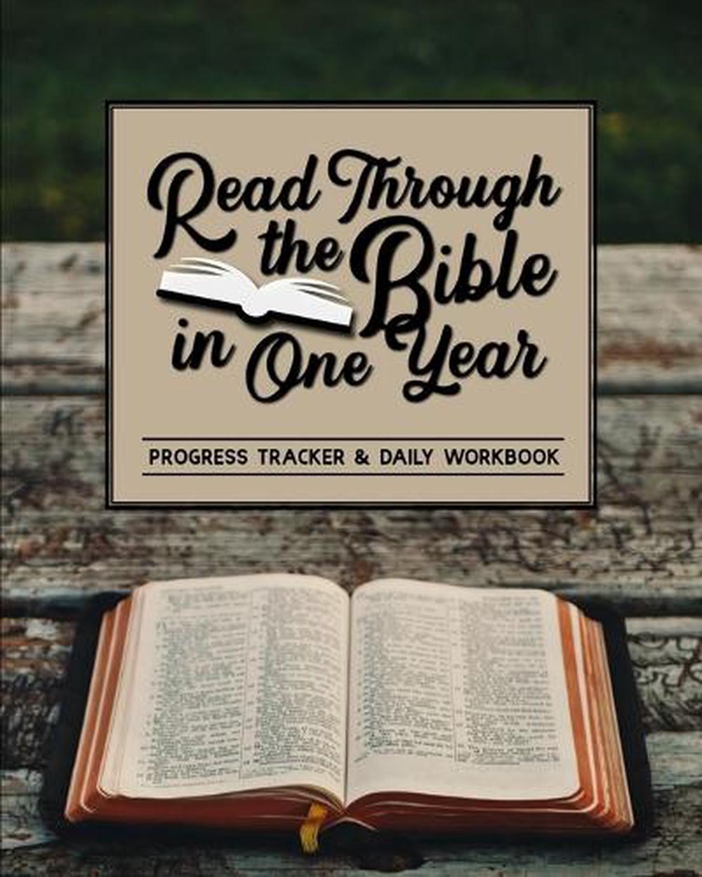 Read Through the Bible in One Year Progress Tracker & Daily Workbook