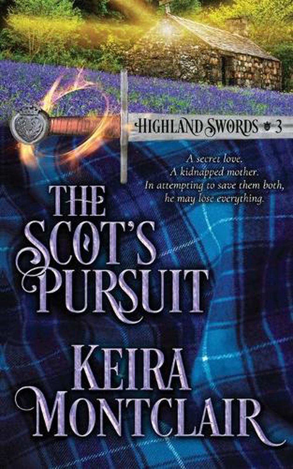 The Scot's Pursuit by Keira Montclair (English) Paperback Book Free ...