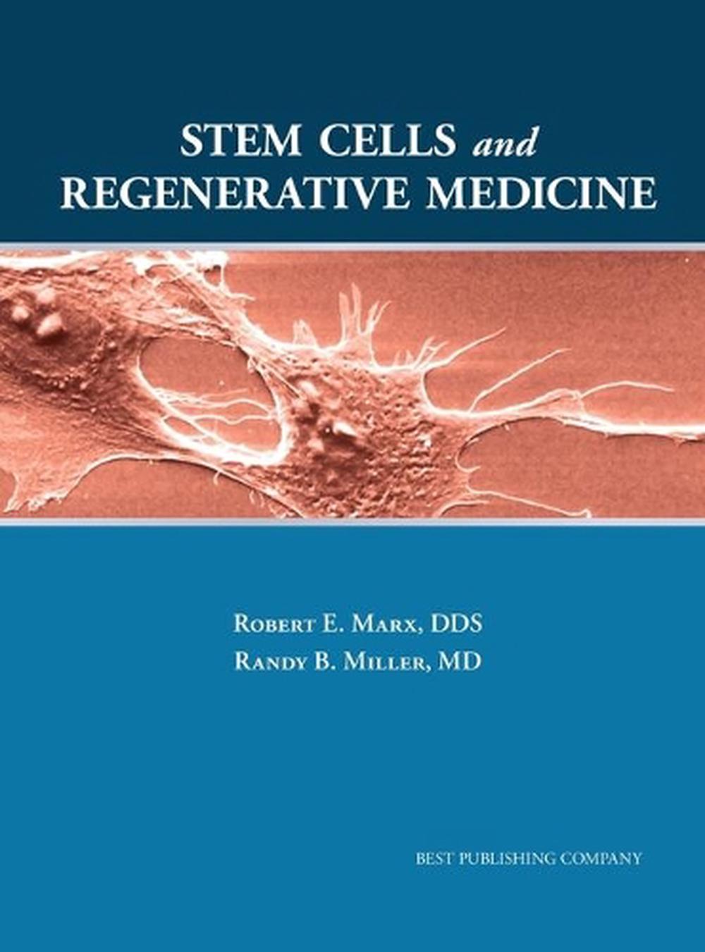 Stem Cells And Regenerative Medicine By Robert E Marx English Hardcover Book 9781947239302 Ebay