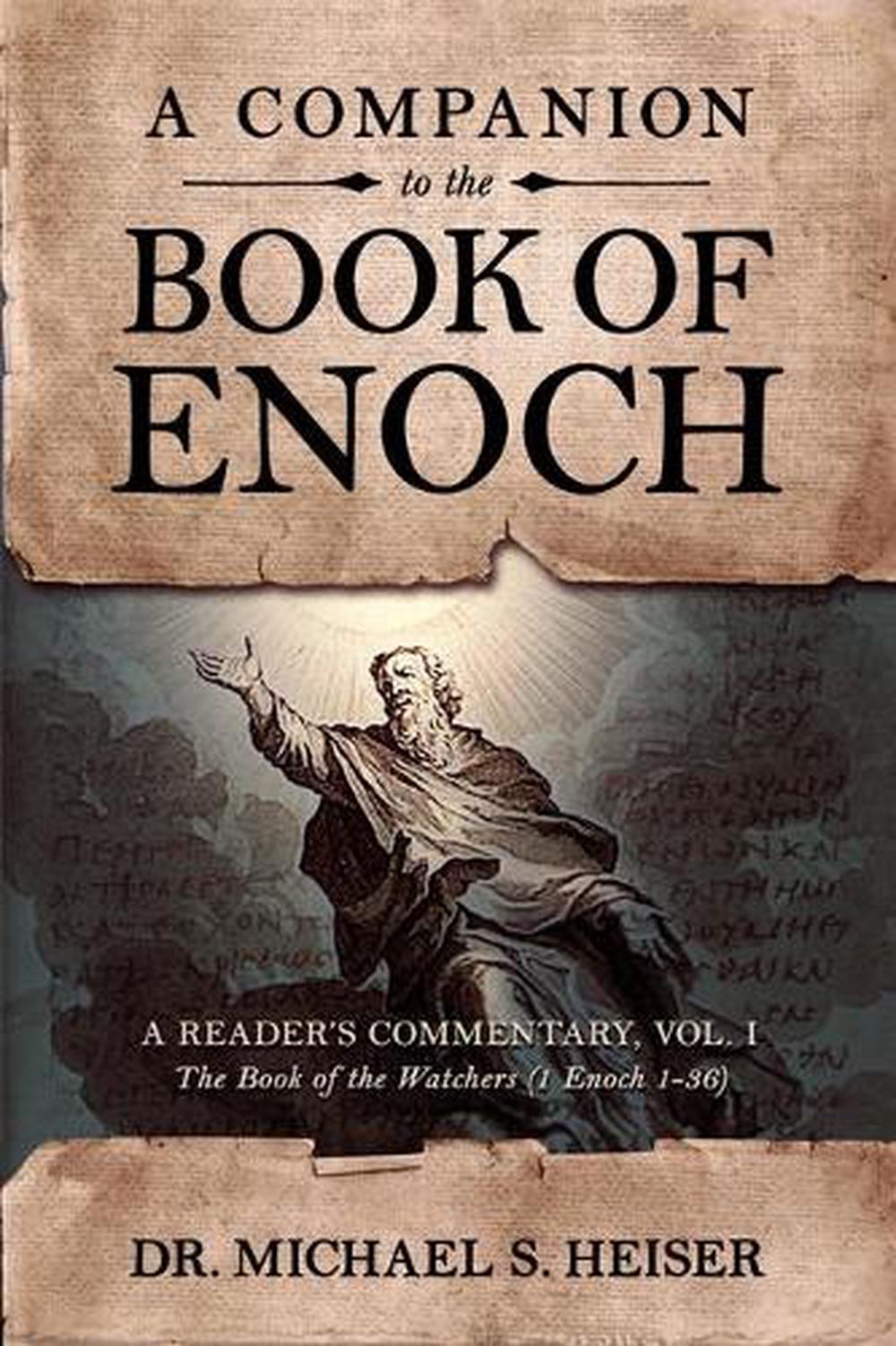 a-companion-to-the-book-of-enoch-a-reader-s-commentary-vol-i-the