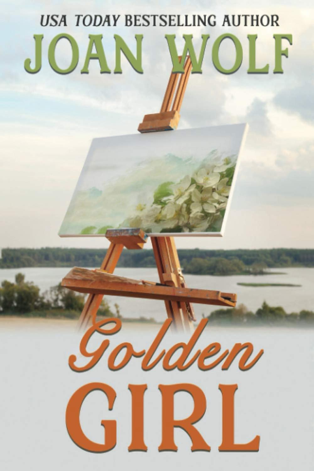 Golden Girl by Joan Wolf Golden Girl by Joan Wolf