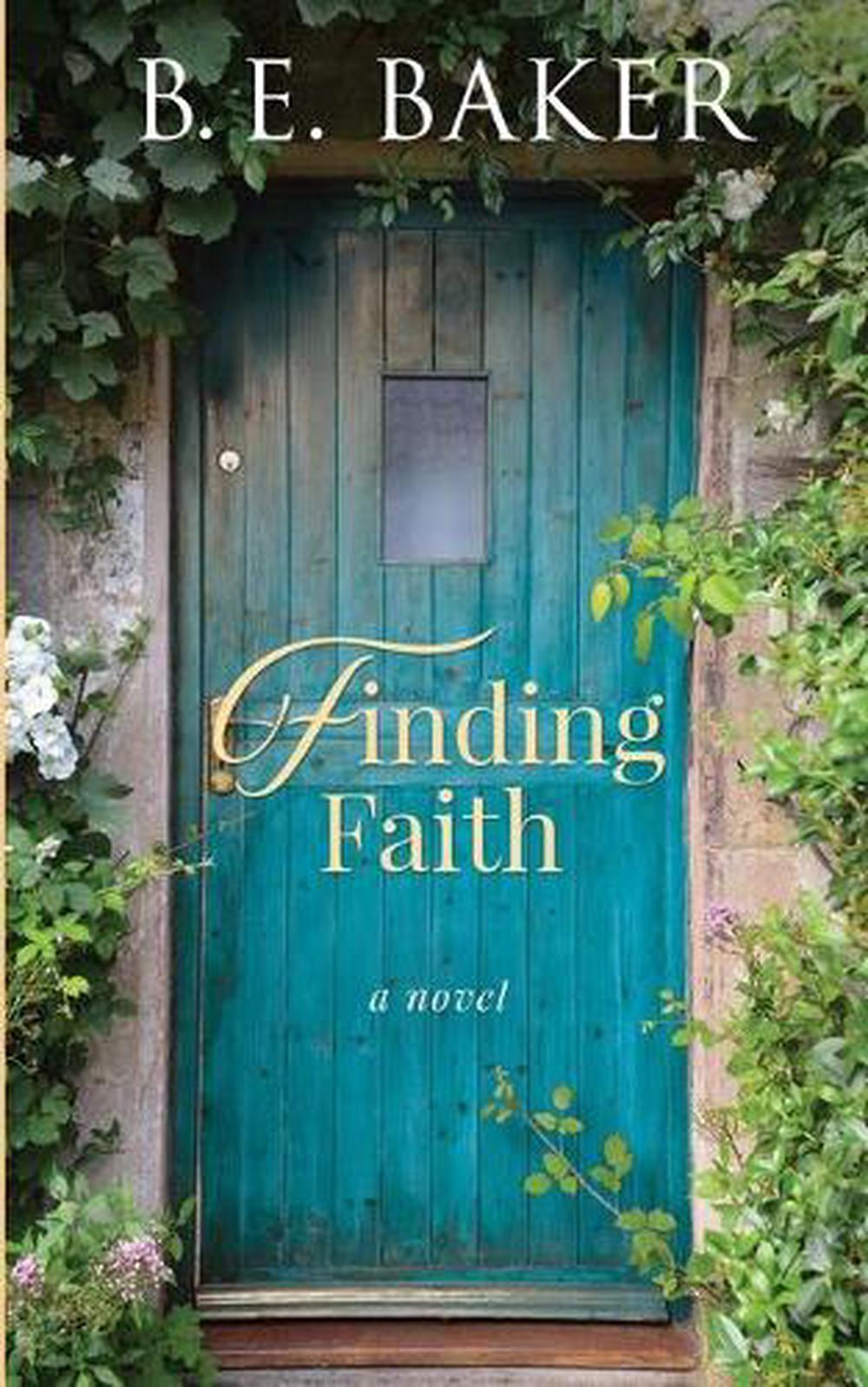 Finding Faith Almost A Billionaire Series Book One By Bridget E Baker 